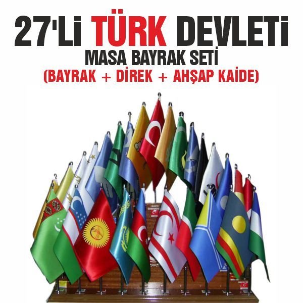 27'li Kaide Seti - 27'li Eski Türk Devleti Bayrakları